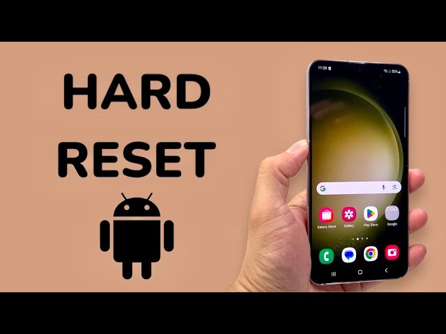 How To Hard Reset A Samsung Phone?