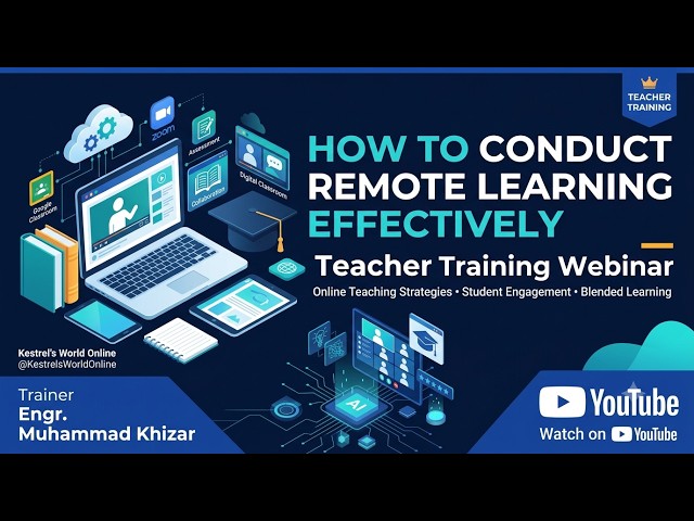 How to Conduct Remote Learning Effectively | Teacher Training Webinar | Online Teaching Strategies