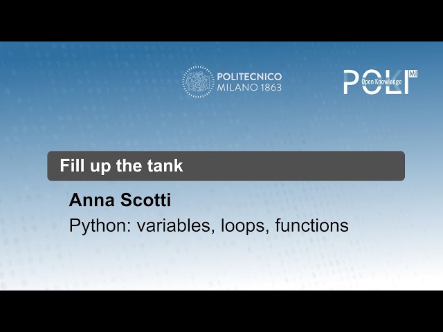 Fill up the tank - Python: variables, loops, functions (Anna Scotti)