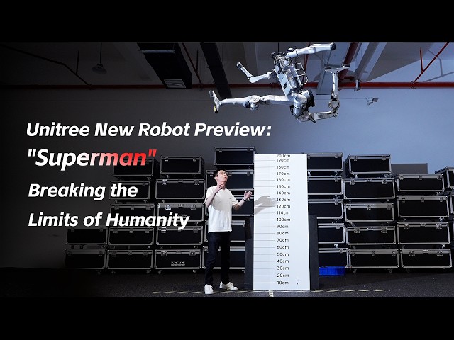 Unitree New Robot Preview: “Superman” Breaking the Limits of Humanity