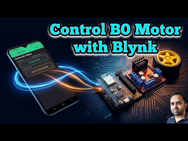 ESP8266 + Blynk IoT: Control BO Motor Direction Wirelessly from Smartphone! (Step-by-Step)