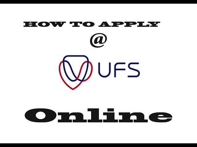 How to Apply at UFS Online