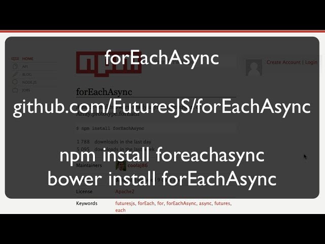 forEachAsync - How to tame asynchronous loops in JavaScript