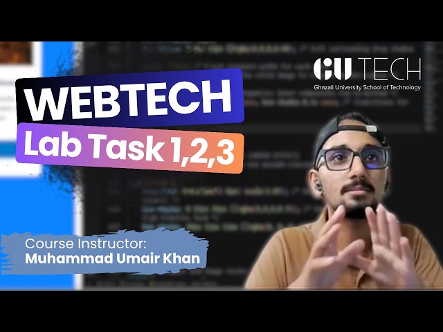 WebTech | Lab Tasks Solution Explantion | Task 1,2,3