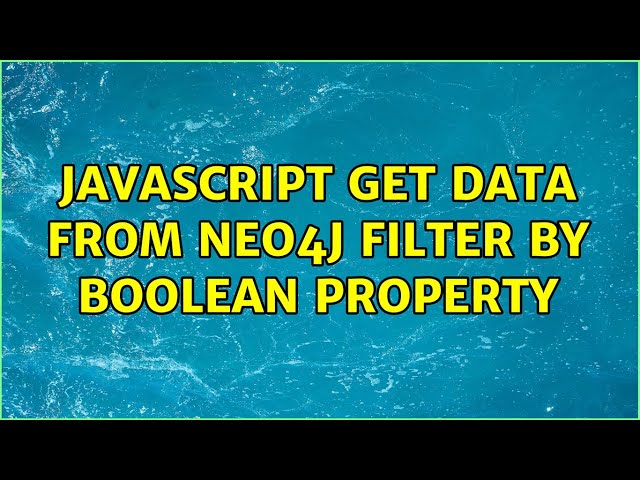 Javascript get data from Neo4j filter by boolean property
