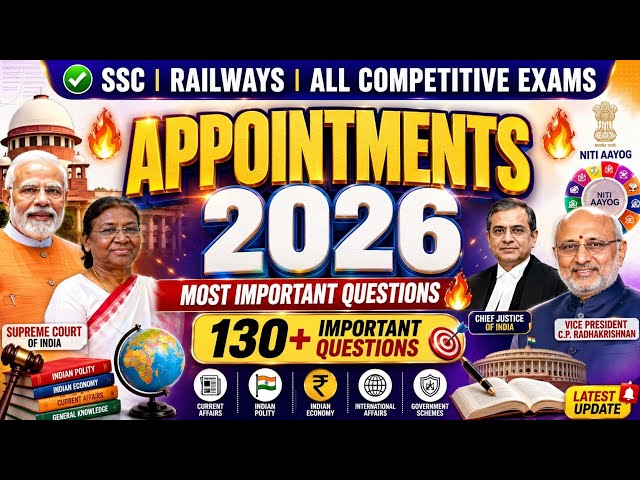 RECENT APPOINTMENTS 2026🔥, USEFUL FOR ALL COMPETITIVE EXAMS, EXPLANATION IN BOTH ENGLISH AND TELUGU