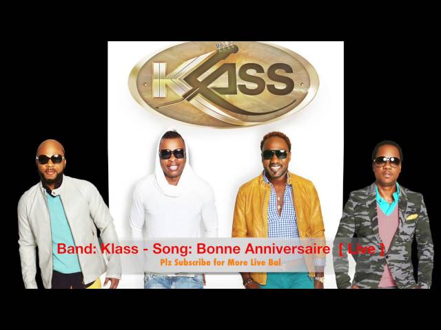 Klass - Bonne Anniversaire  Live Bal Audio @ New Jersey 02:12:16