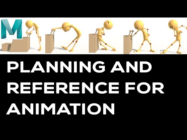 Planning and Reference for Animation - Blocking to Splining a shot
