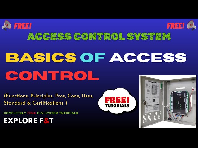 Basics of Access Control System | ELV Security System Lecture Series