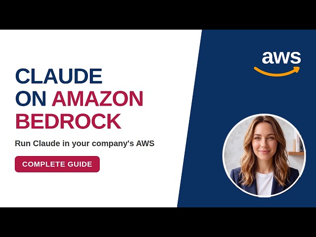 Claude on Amazon Bedrock: The Complete Beginner's Guide (2026)