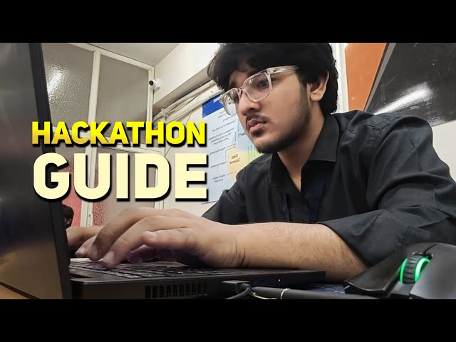 Watch This Before Your First Hackathon (Beginner Guide)