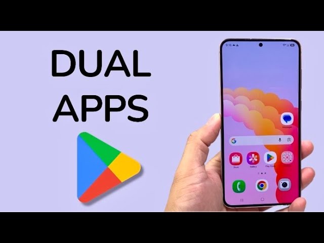 How To Set Dual Apps On Android Phone