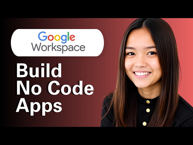 Learn How To Build No-Code AI Powered Apps For Google Workspace With Appsheet