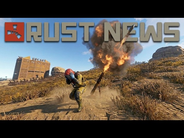 New Weapon - Mortar, Player Model, NEW Twitch Drops & Small Changes! NEW Rust Update