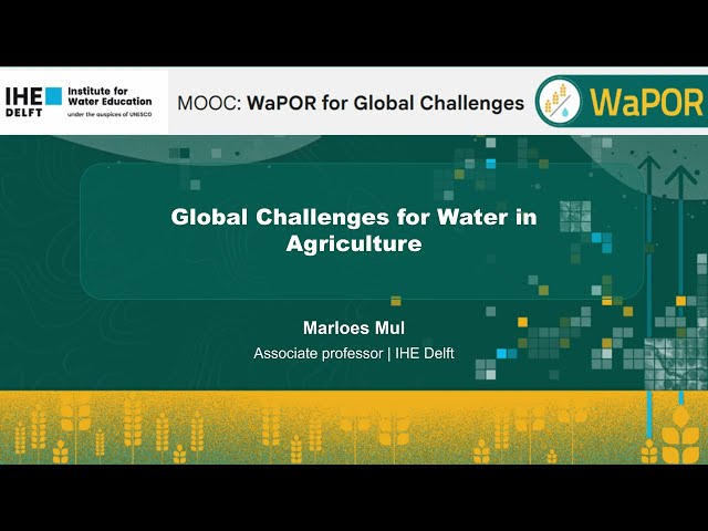 Global challenge for Water in  Agriculture