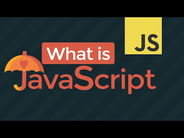 What is JavaScript?