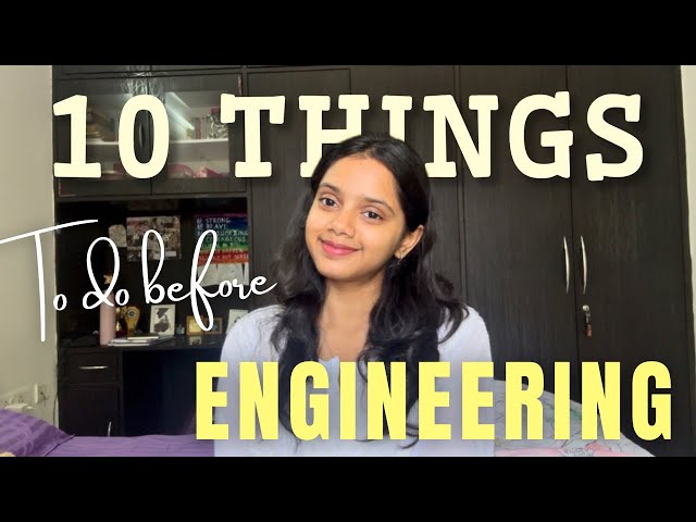 10 THINGS TO DO BEFORE YOU START ENGINEERING