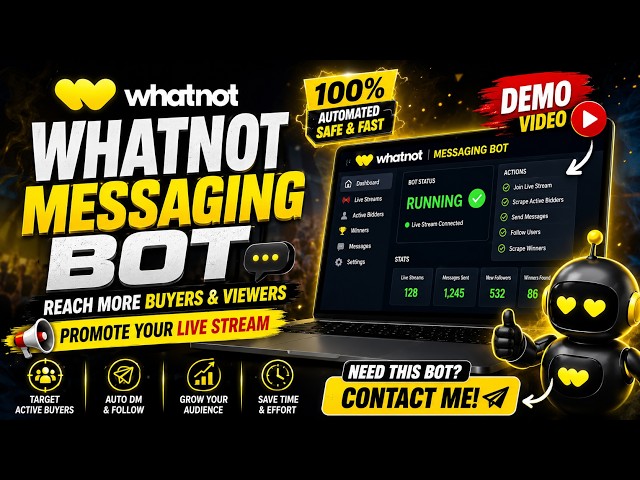 Whatnot Messaging Bot | Reach More Buyers and viewers | Promote Your Live Stream