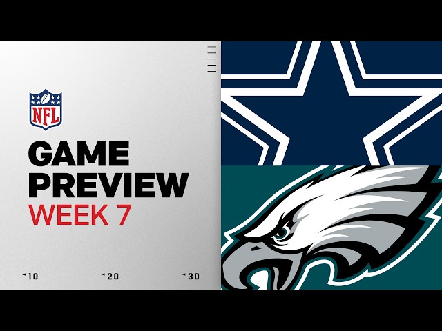 Dallas Cowboys vs Philadelphia Eagles | 2026 Week 7 Game Preview
