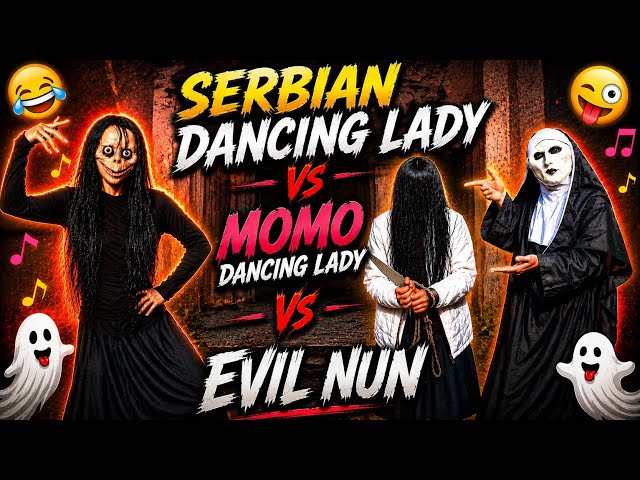 Serbian dancing lady vs evil nun vs momo dancing lady 😱