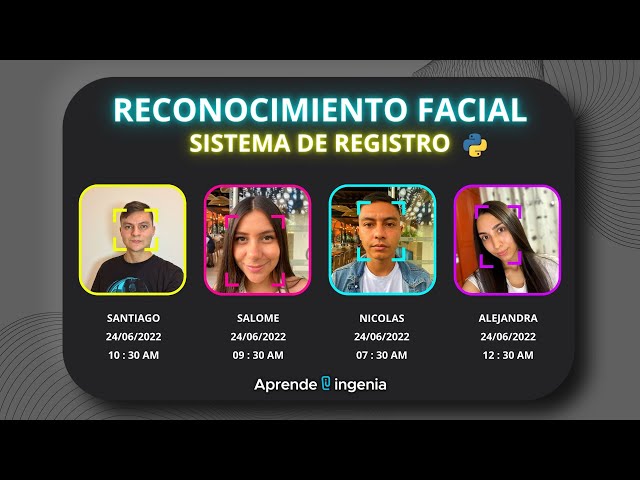 RECONOCIMIENTO FACIAL Y REGISTRO DE HORA EN TIEMPO REAL | Face Recognition Python OpenCV