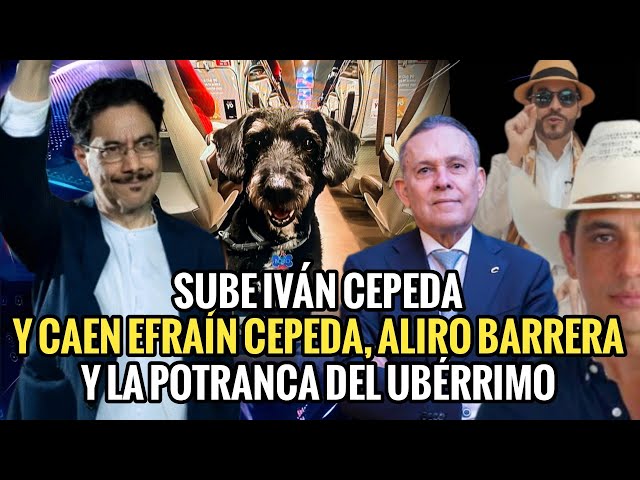 🔴 SUBE IVÁN CEPEDA Y CAEN EFRAÍN CEPEDA, ALIRIO BARRERA Y LA POTRANCA DEL UBÉRRIMO. #BORO 