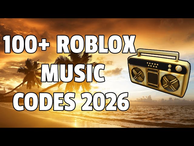 100+ Roblox Full Music Codes/IDs (January 2026) *WORKING* ROBLOX ID