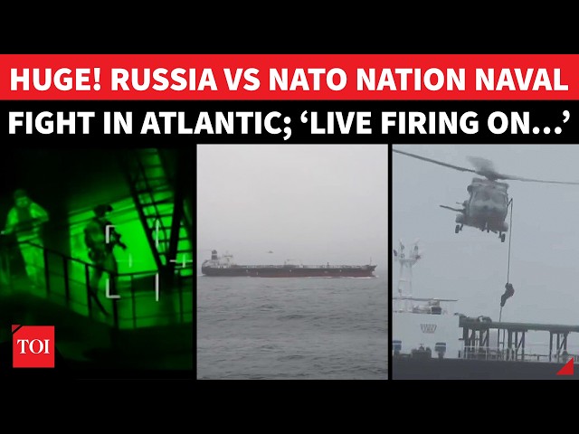 Russia-NATO War Begins? France Clashes With Putin’s Navy, ‘CAPTURES’ Tanker In Atlantic | Watch