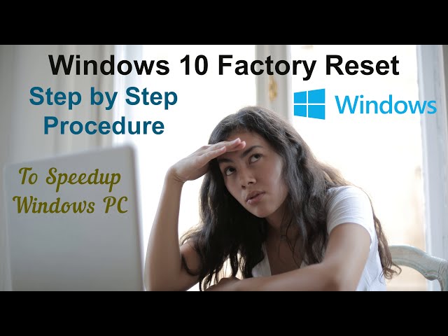 How to Reset Windows to Factory Settings without installation disc | Reset Windows to Factory