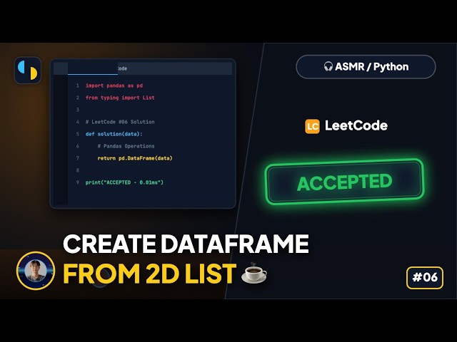 LeetCode Challenge | #2877 Create DataFrame from List | Vlog #6