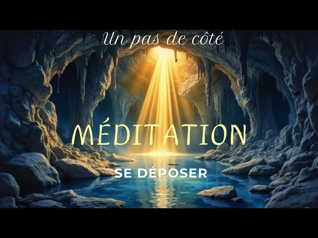 Méditation – Se déposer | Revenir à soi, simplement  #meditation #ancrage 