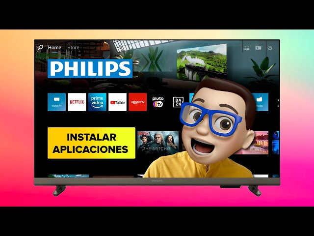 Cómo INSTALAR Aplicaciones en Smart TV PHILIPS con Saphi ♣️ ✅ 💙 ♦️