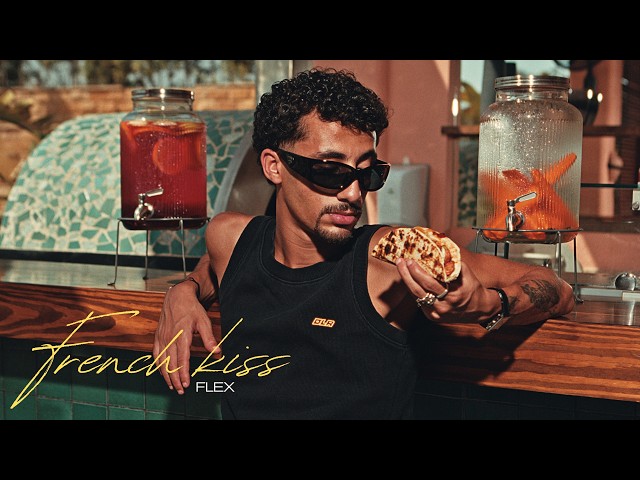 FLEX - FRENCH KISS | FLEX - FRENCH KISS prod by WEZZA MONTASER