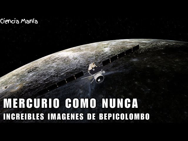 Impresionantes Imágenes de Mercurio Captadas por BepiColombo