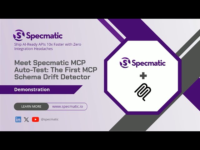 Meet Specmatic MCP Auto-Test: The first MCP Schema Drift Detector
