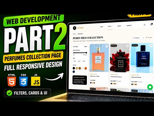 WEB DEVELOPMENT PART 2 🔥 | Build a Responsive Perfumes Collection Page with HTML CSS & JavaScript