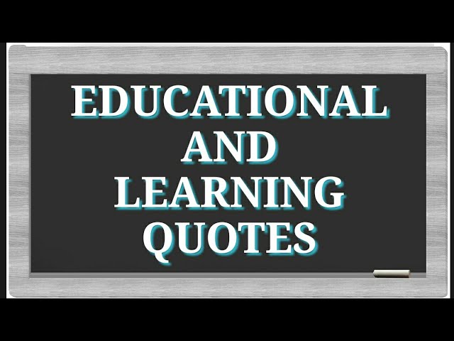 EDUCATION, KNOWLEDGE, LEARNING QUOTES 3 Top 25