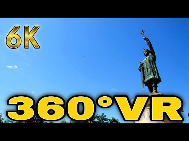 360° VR Stephen The Great Monument Kishinev Ștefan cel Mare Chișinău Tur 6K 3D Virtual Reality HD 4K