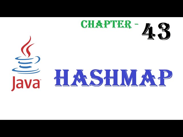 Java hashmap - Java tutorial - w3Schools - Chapter  43   English