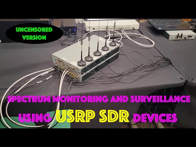 dtv net #13 Spectrum Monitoring and Surveillance using  USRP SDR devices  Uncensored Version
