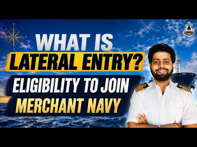 What is Lateral Entry Eligibility to join Merchant Navy