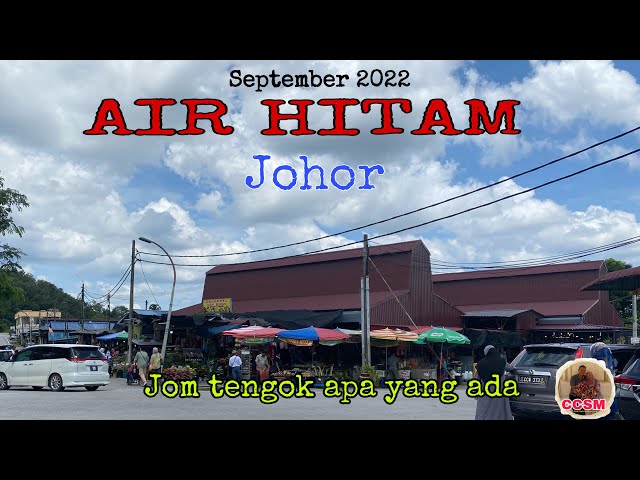Air Hitam Johor, Shoping time