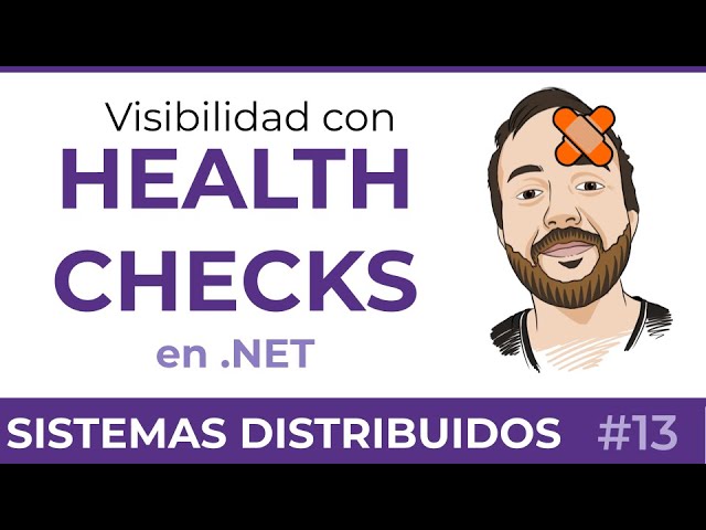Health checks en ASP .NET | Comprueba la salud de tus microservicios 🩺