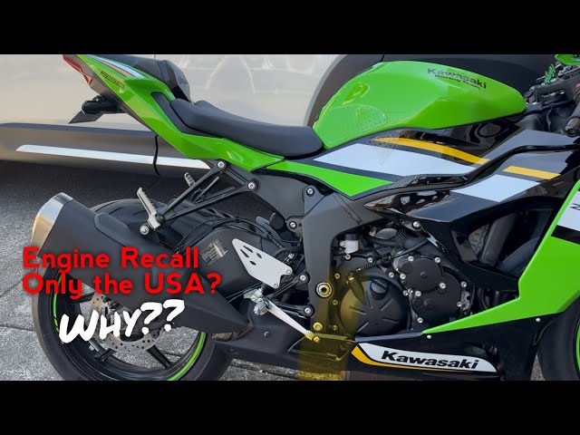 Kawasaki Engine #recall Only USA? #zx6r