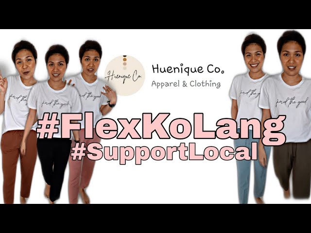 #FlexKoLang|Huenique Co.| #SupportLocal