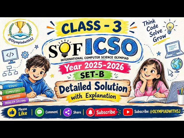 ICSO 2025-26 Class 3 SET-B Solutions | Step-by-Step Explanation | SOF Olympiad