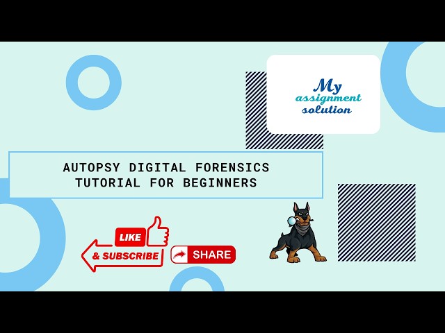 Autopsy Digital Forensics Tutorial for Beginners | Complete Investigation Workflow Explained