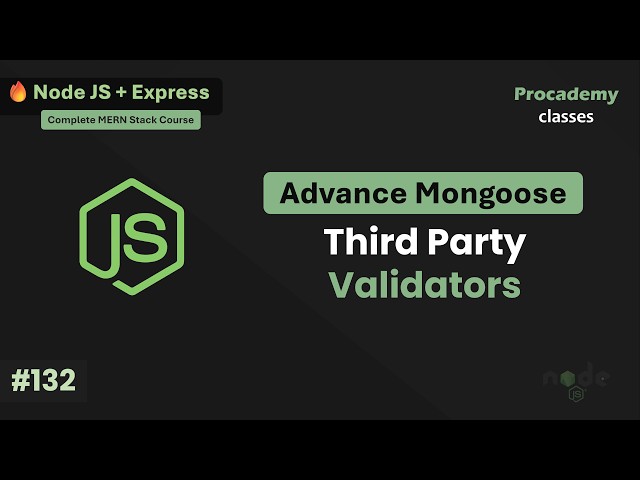 Using Third-Party Validators in Mongoose | Integrating Validator.js with Express | Part #132