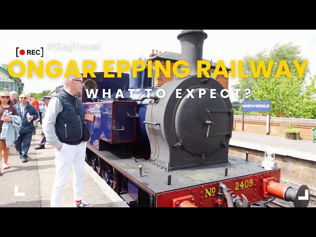 Episode 64: ONGAR EPPING RAILWAY - A must do experience in Essex!