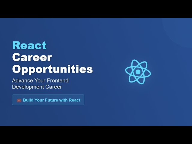 🚀 React Career Opportunities: Your Path to Becoming a Frontend Pro! 💻